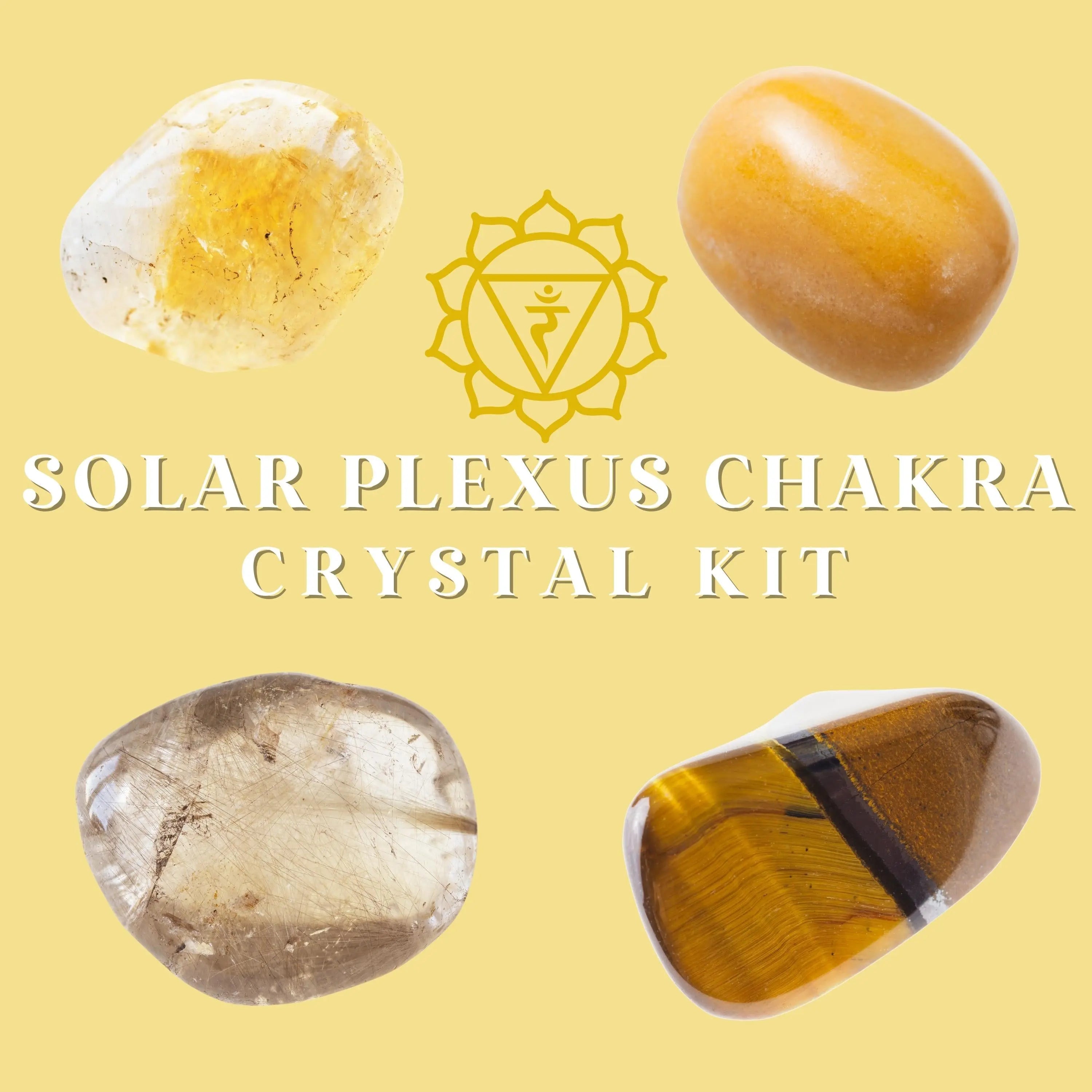 Solar Plexus Chakra Crystal Kit Confidence, Power, Will