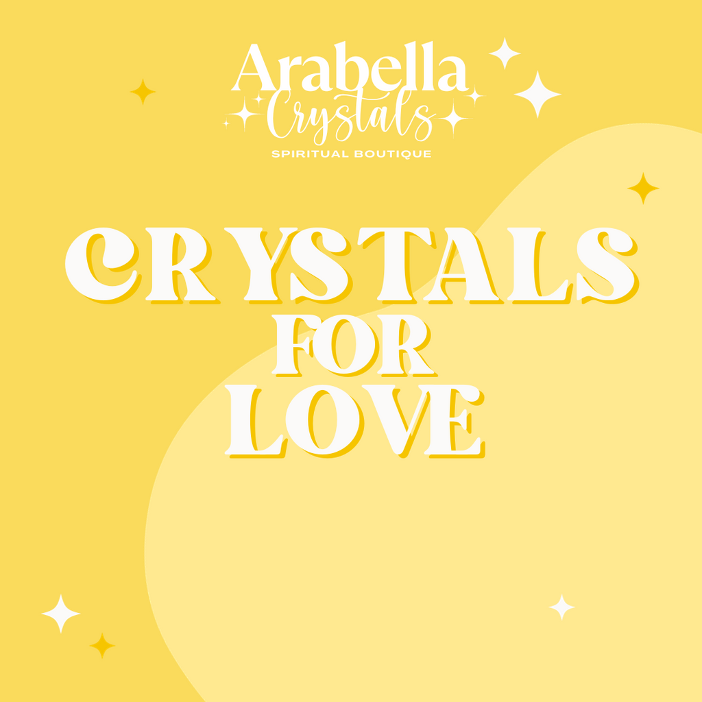 Crystals for Love